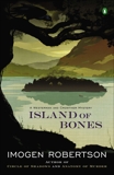 Island of Bones: A Novel, Robertson, Imogen