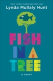 Fish in a Tree, Mullaly Hunt, Lynda & Hunt, Lynda Mullaly