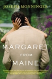 Margaret from Maine: A Novel, Monninger, Joseph