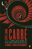 A Small Town in Germany: A Novel, le Carré, John