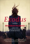 Exodus: A Memoir, Feldman, Deborah