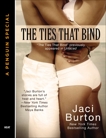 The Ties That Bind, Burton, Jaci