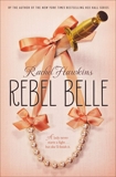 Rebel Belle, Hawkins, Rachel