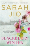 Blackberry Winter: A Novel, Jio, Sarah