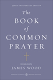 The Book of Common Prayer: (Penguin Classics Deluxe Edition), 