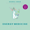 The Little Book of Energy Medicine: The Essential Guide to Balancing Your Body's Energies, Dahlin, Dondi & Eden, Donna