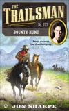 The Trailsman #377: Bounty Hunt, Sharpe, Jon