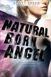 Natural Born Angel: An Immortal City Novel, Speer, Scott