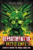 Battle Lines: A Department 19 Novel, Hill, Will