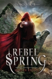 Rebel Spring: A Falling Kingdoms Novel, Rhodes, Morgan