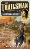 The Trailsman #371: California Killers, Sharpe, Jon