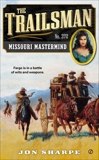 The Trailsman #372: Missouri Mastermind, Sharpe, Jon
