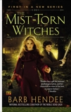 The Mist-Torn Witches, Hendee, Barb