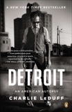 Detroit: An American Autopsy, LeDuff, Charlie