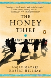 The Honey Thief: Fiction, Hillman, Robert & Mazari, Najaf