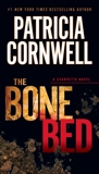 The Bone Bed: Scarpetta (Book 20), Cornwell, Patricia