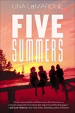 Five Summers, LaMarche, Una