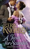 A Taste For Scandal: A Sealed With a Kiss Novel, Knightley, Erin