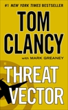 Threat Vector, Greaney, Mark & Clancy, Tom