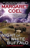 Night of the White Buffalo, Coel, Margaret