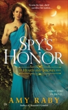 Spy's Honor: The Hearts and Thrones Series, Raby, Amy