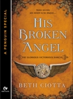 His Broken Angel: The Glorious Victorious Darcys Novella (A Penguin Special from Signet Eclipse), Ciotta, Beth