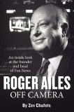 Roger Ailes: Off Camera, Chafets, Ze'ev