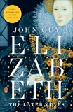 Elizabeth: The Later Years, Guy, John