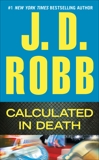 Calculated in Death, Robb, J. D.