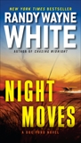 Night Moves, White, Randy Wayne