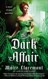 The Dark Affair, Claremont, Máire