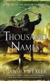 The Thousand Names, Wexler, Django