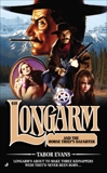 Longarm 418: Longarm and the Horse Thief's Daughter, Evans, Tabor