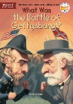 What Was the Battle of Gettysburg?, O'Connor, Jim