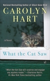 What the Cat Saw, Hart, Carolyn