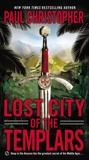 Lost City of the Templars, Christopher, Paul