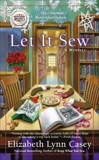 Let It Sew, Casey, Elizabeth Lynn