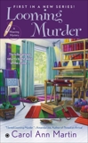 Looming Murder: A Weaving Mystery, Martin, Carol Ann