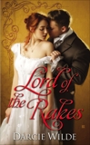 Lord of the Rakes, Wilde, Darcie