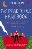 The Read-Aloud Handbook: Seventh Edition, Trelease, Jim