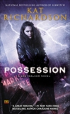 Possession, Richardson, Kat