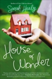 House of Wonder, Healy, Sarah