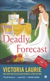 Deadly Forecast, Laurie, Victoria