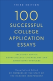 100 Successful College Application Essays: Third Edition, 