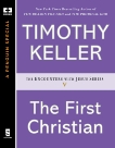 The First Christian, Keller, Timothy
