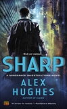 Sharp: A Mindspace Investigations Novel, Hughes, Alex