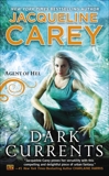 Dark Currents: Agent of Hel, Carey, Jacqueline