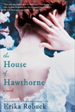 The House of Hawthorne, Robuck, Erika