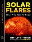 Solar Flares: What You Need to Know: A Special from Tarcher/Penguin, Strieber, Whitley