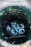 The Well's End, Fishman, Seth